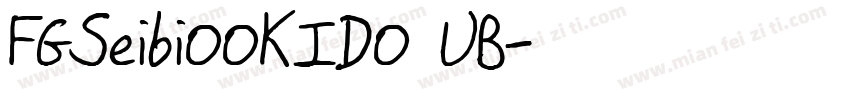 FGSeibiOOKIDO UB字体转换